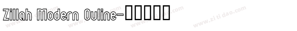 Zillah Modern Ouline字体转换
